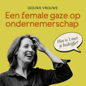 podcast vrouwelijke ondernemers, ondernemerschap door Margriet Meijer